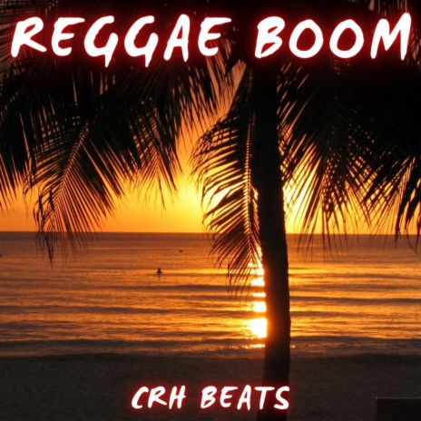 Reggae Boom | Boomplay Music