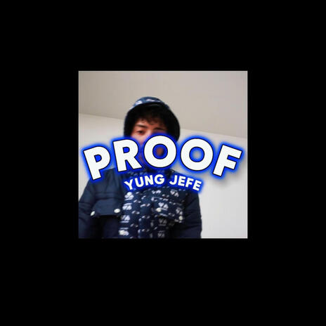 Proof | Boomplay Music