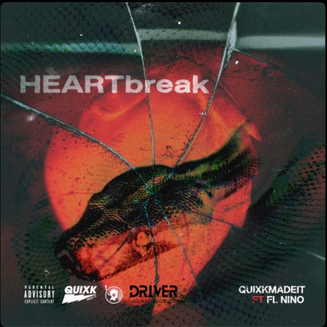 Heartbreak ft. FL Nino | Boomplay Music