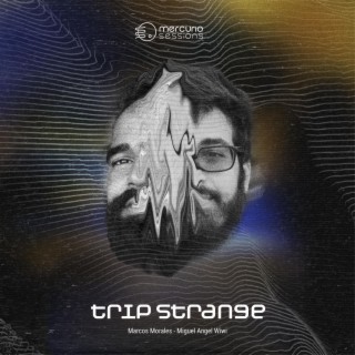 Trip Strange