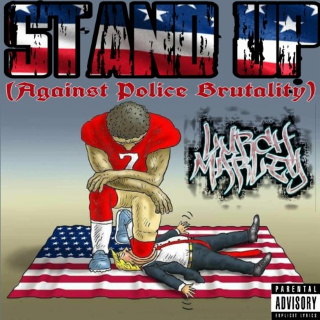 Stand Up (Against Police Brutality) | Boomplay Music