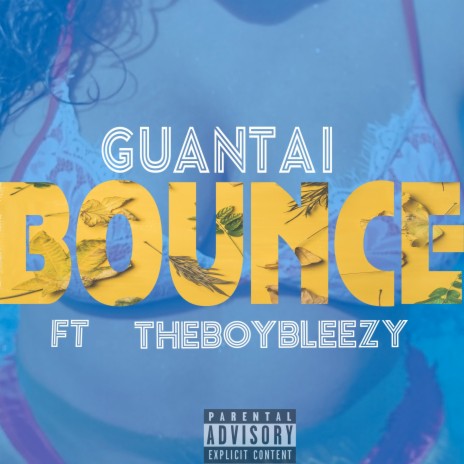 Bounce ft. THEBOYBLEEZY | Boomplay Music