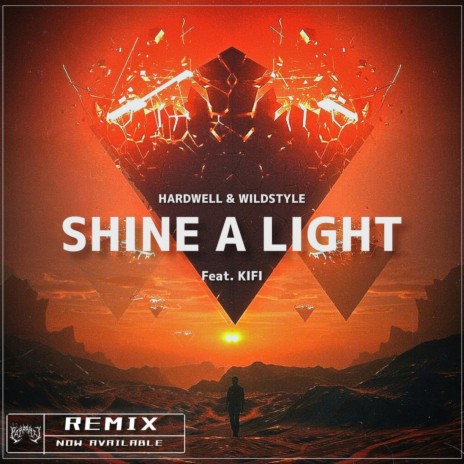 Shine A Light (PapaRazi Remix) | Boomplay Music