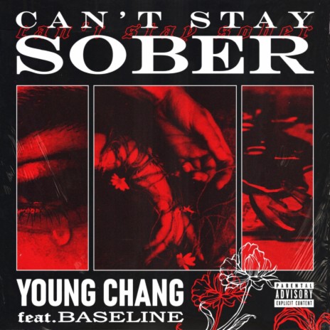 Can't Stay Sober ft. Baseline