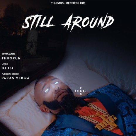 STILL AROUND | Boomplay Music