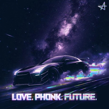 Love. Phonk. Future. | Boomplay Music