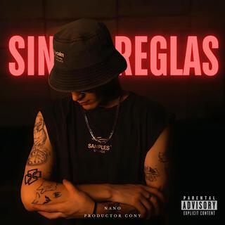 SIN REGLAS