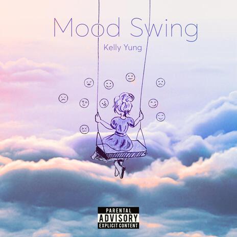 Mood Swing | Boomplay Music