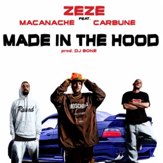 Made In The Hood
