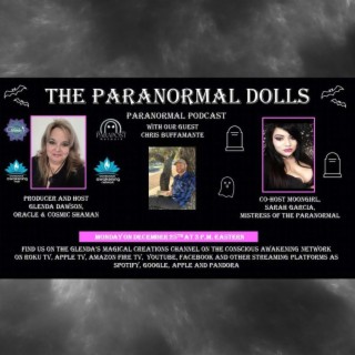 The Paranormal Dolls with guest Chris Buffamante