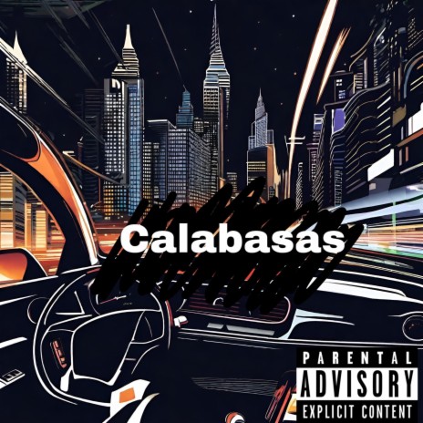Calabasas | Boomplay Music