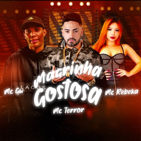 Magrinha Gostosa ft. Mc Rebeka & Mc Gw | Boomplay Music