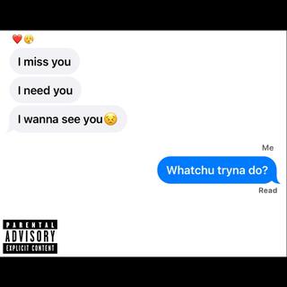 Whatchu Tryna Do? lyrics | Boomplay Music