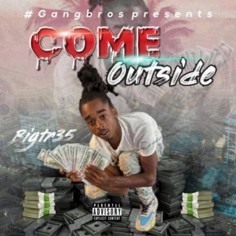 Come OUTSIDE | Boomplay Music