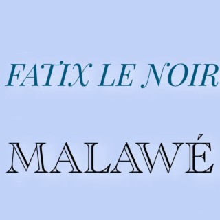 Malawé