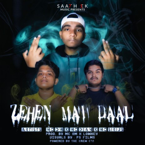 Zehen Mai Daal | Boomplay Music