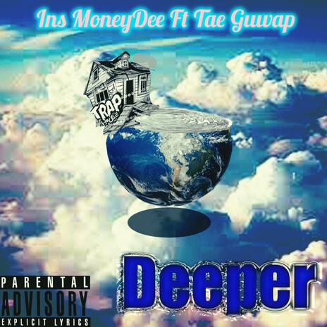 Deeper ft. Tae Guwap | Boomplay Music