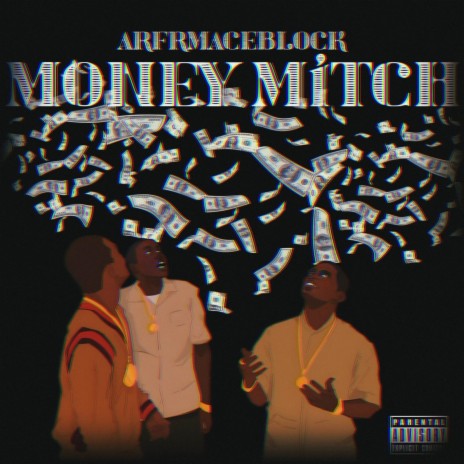 money mitch | Boomplay Music