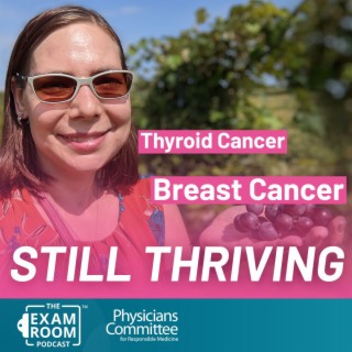 Thyroid Cancer Survivor, Breast Cancer Thriver: Diandra Fields' Story of Hope