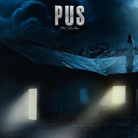 Pus | Boomplay Music