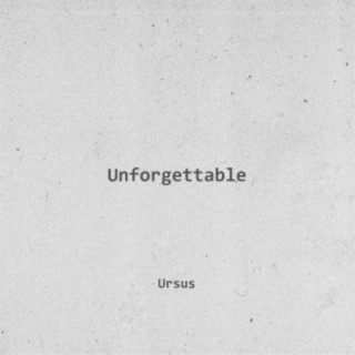 Unforgettable