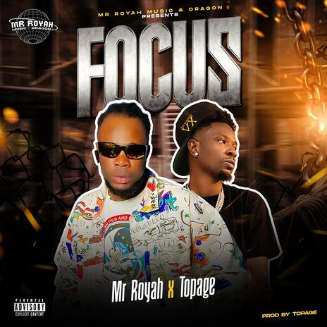 FOCUS ft. Topage | Boomplay Music