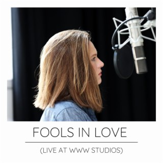 Fools In Love (Live at WWW Studios)