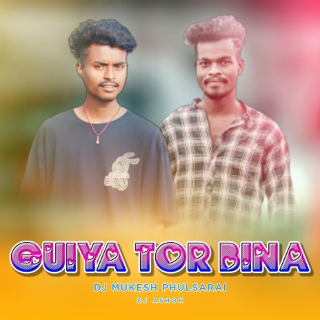 Guiya Tor Bina (Nagpuri Song) | Boomplay Music