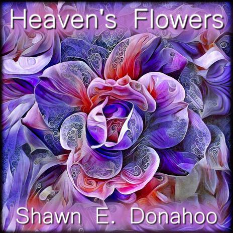 Heaven's Flowers | Boomplay Music