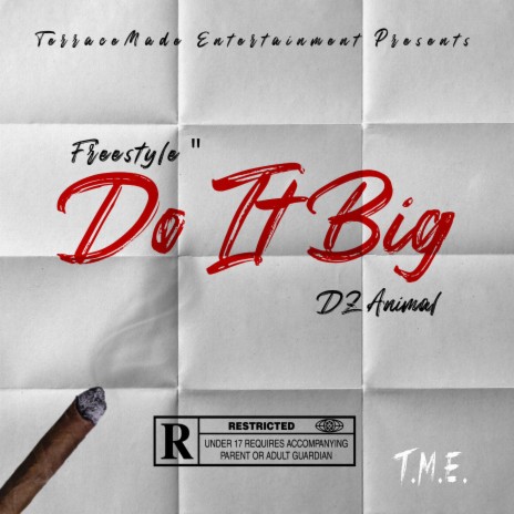 Do It Big | Boomplay Music