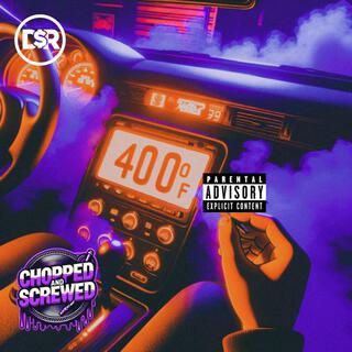 400 AND BLUNTED (CHOPPED AND SCREWED)