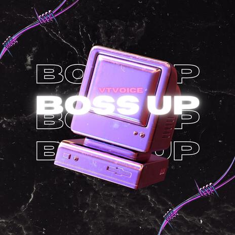 Boss Up | Boomplay Music