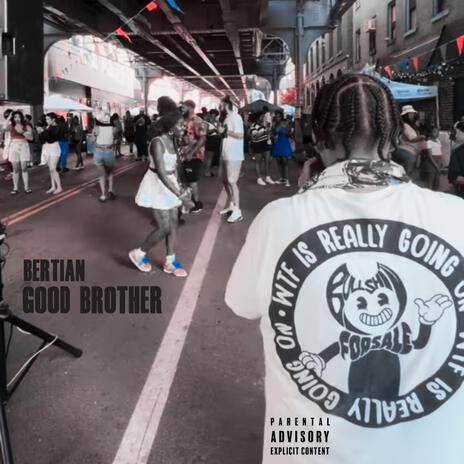 Good Brother | Boomplay Music