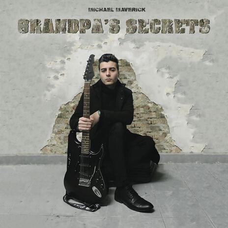 Grandpa's Secrets | Boomplay Music