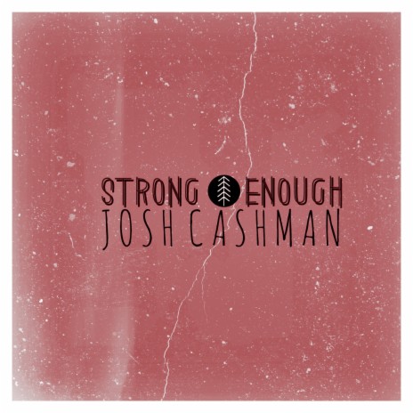 Strong Enough | Boomplay Music