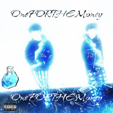 One For The Money (1 4 Da $) | Boomplay Music