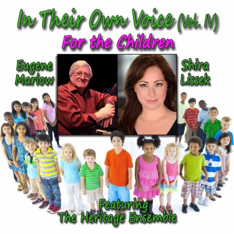 In Their Own Voice, Vol. IV: For the Children (feat. The Heritage Ensemble) | Boomplay Music