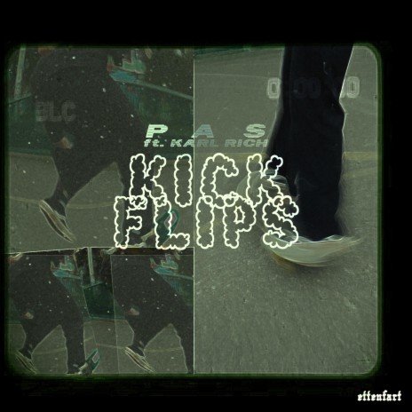 Kickflips ft. Karl Rich | Boomplay Music