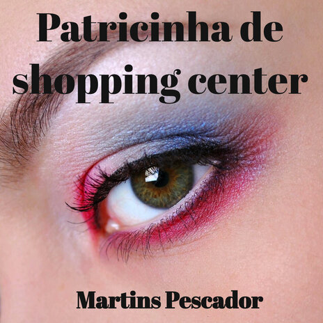 Patricinha de shopping center (Original) | Boomplay Music