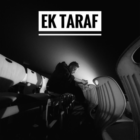 Ek Taraf | Boomplay Music