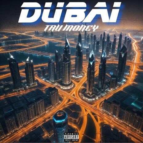 Dubai | Boomplay Music