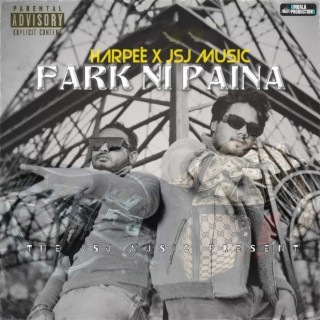 Fark Ni Paina ft. JSJ Music