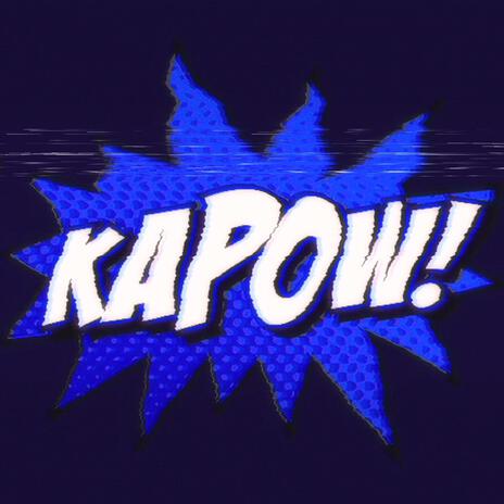 KaPow! | Boomplay Music