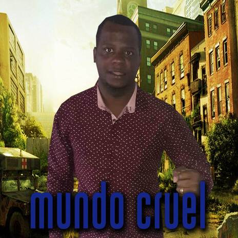 Mundo Cruel | Boomplay Music