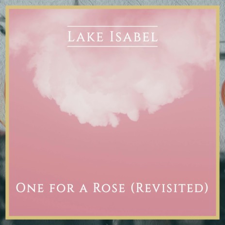 One For a Rose (Revisited) | Boomplay Music