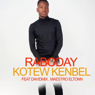 Raboday Kotew kenbel