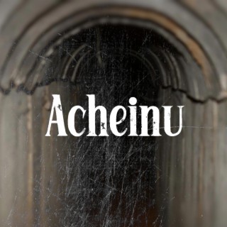 Acheinu