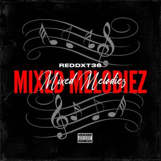 Mixed Melodiez