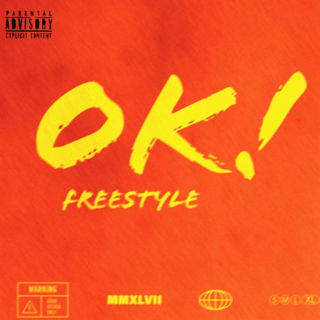 OK! FREESTYLE | Boomplay Music