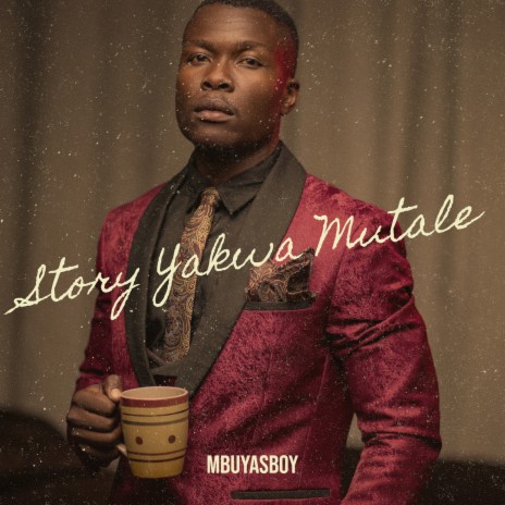 Story Yakwa Mutale | Boomplay Music